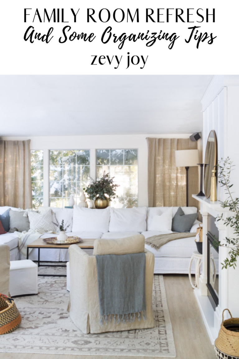 Family Room Refresh and Some Organizing Tips - zevy joy